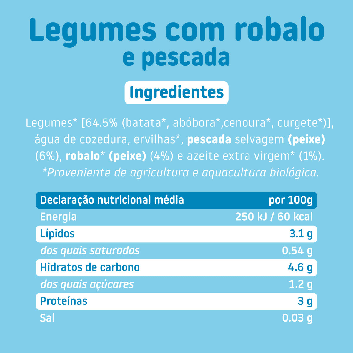 Boião de legumes com robalo e pescada